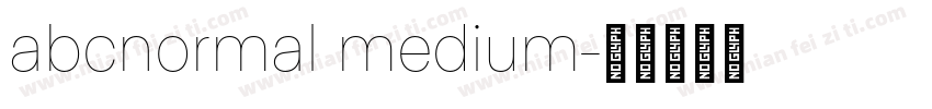 abcnormal medium字体转换